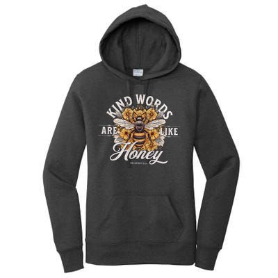 Bee Flowers Kind Words Are Like Honey Women's Pullover Hoodie