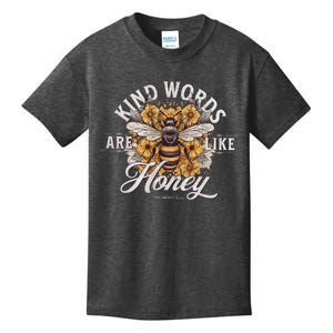 Bee Flowers Kind Words Are Like Honey Kids T-Shirt