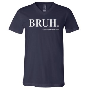 Bruh Formerly Known As Mom V-Neck T-Shirt