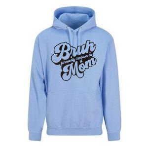 Bruh Formerly Known As Mom Family Matching Unisex Surf Hoodie