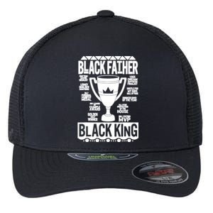 Black Father King Fathers Day Dad Matter Husband Dope Leader Flexfit Unipanel Trucker Cap