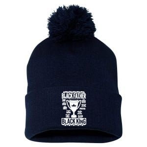 Black Father King Fathers Day Dad Matter Husband Dope Leader Pom Pom 12in Knit Beanie