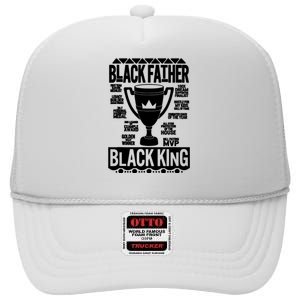 Black Father King Fathers Day Dad Matter Husband Dope Leader High Crown Mesh Back Trucker Hat