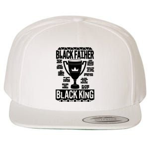 Black Father King Fathers Day Dad Matter Husband Dope Leader Wool Snapback Cap