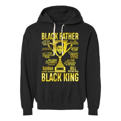 Black Father King Father's Day Juneteenth Black Dad Papa Gift Garment-Dyed Fleece Hoodie