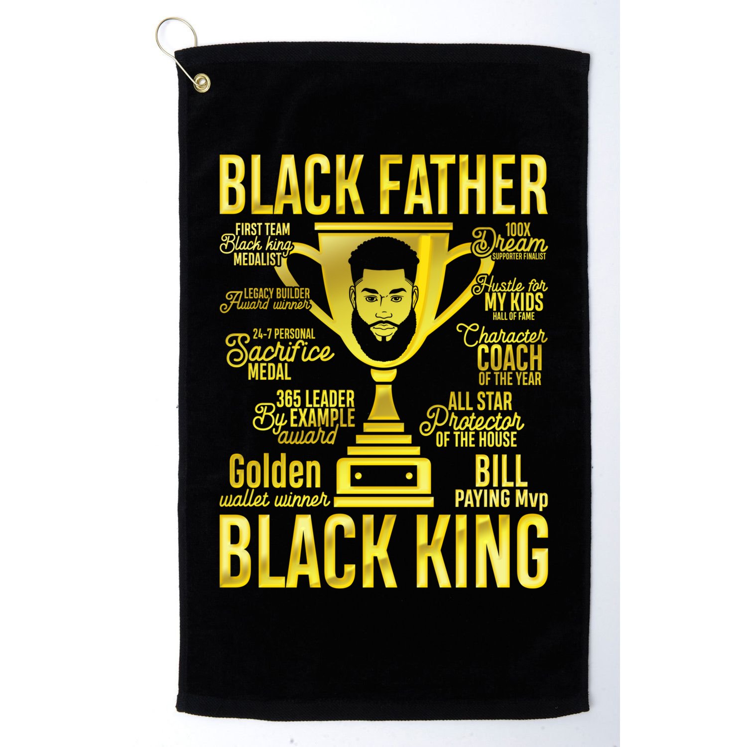 Black Father King Father's Day Juneteenth Black Dad Papa Gift Golf Towel