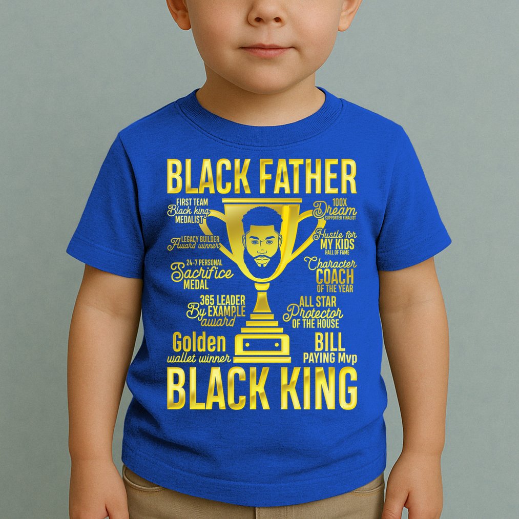 Black Father King Father's Day Juneteenth Black Dad Papa Gift Toddler T-Shirt