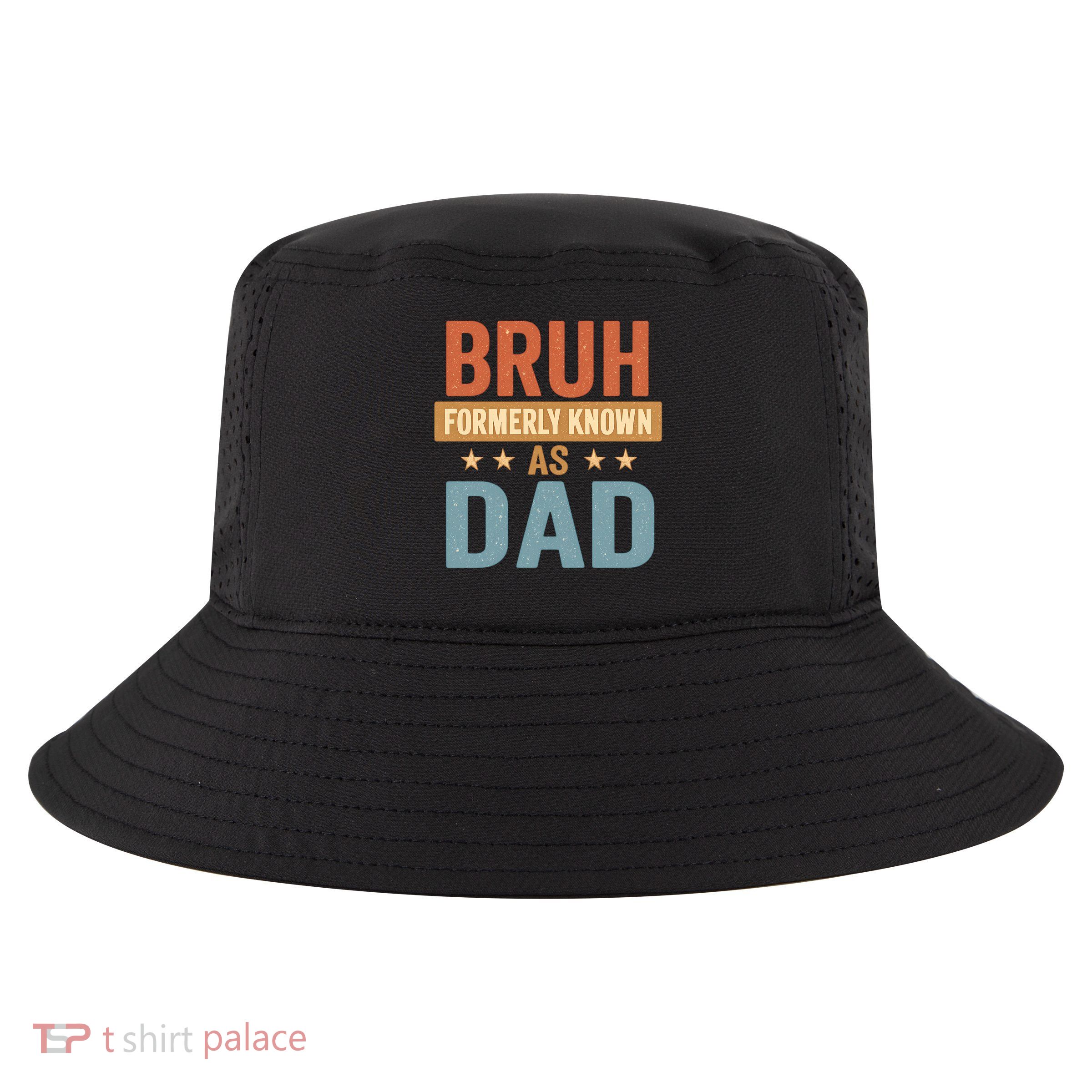 Bruh Formerly Known as Dad Cool Comfort Performance Bucket Hat