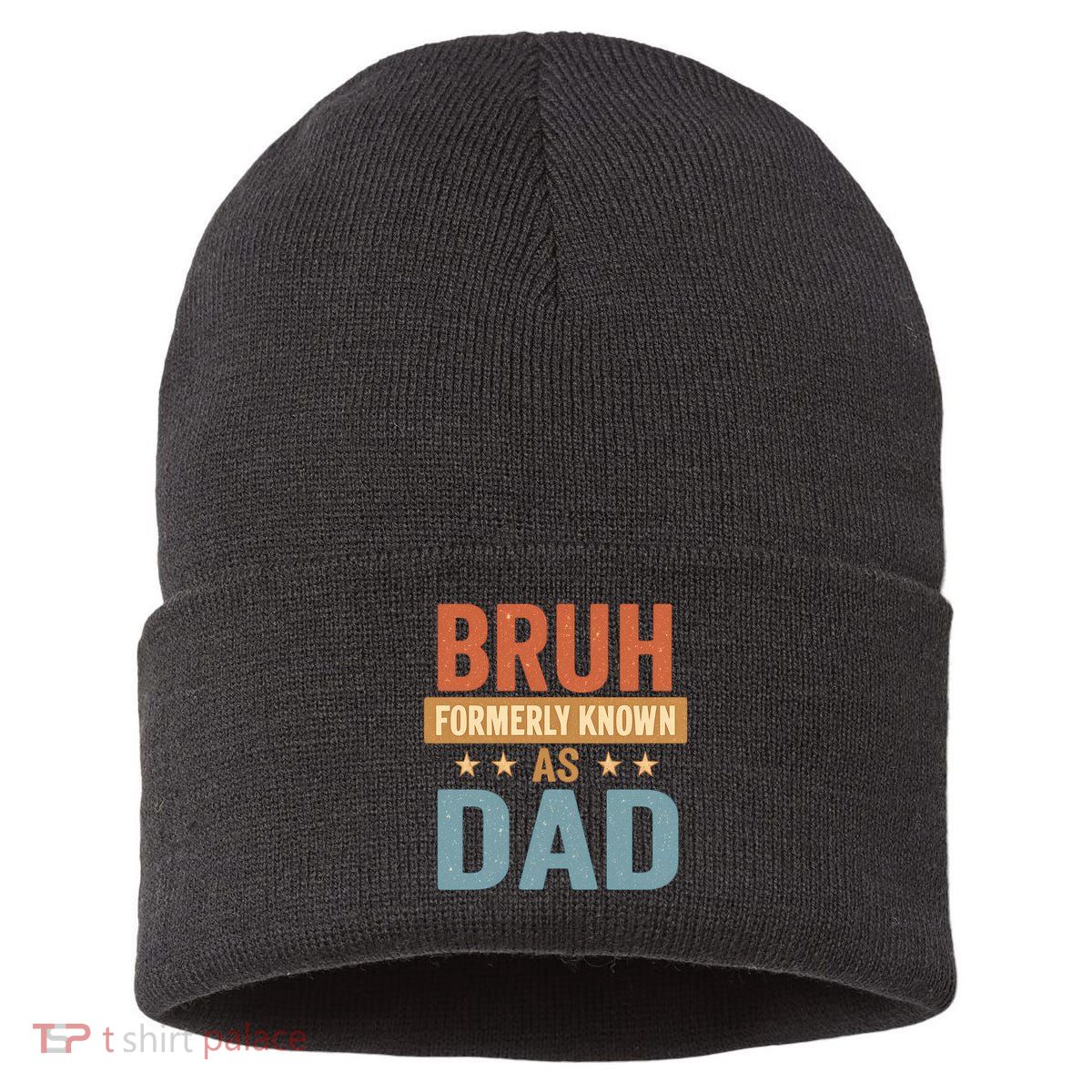 Bruh Formerly Known as Dad Sustainable Knit Beanie