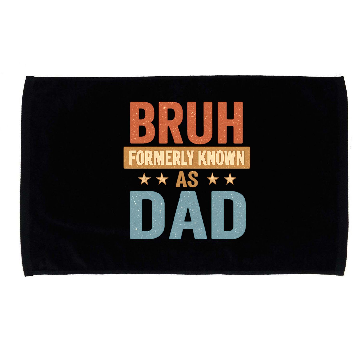 Bruh Formerly Known as Dad Microfiber Hand Towel