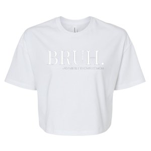 bruh formerly known as mom Bella+Canvas Jersey Crop Tee