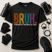 Bruh Formerly Known As Dad Father's Day Cooling Performance Crew T-Shirt