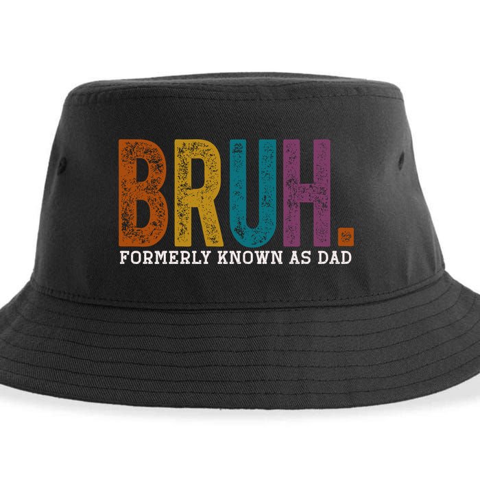 Bruh Formerly Known As Dad Father's Day Sustainable Bucket Hat