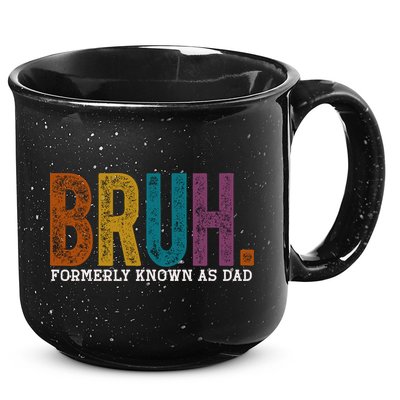Bruh Formerly Known As Dad Father's Day 15oz Campfire Ceramic Mug
