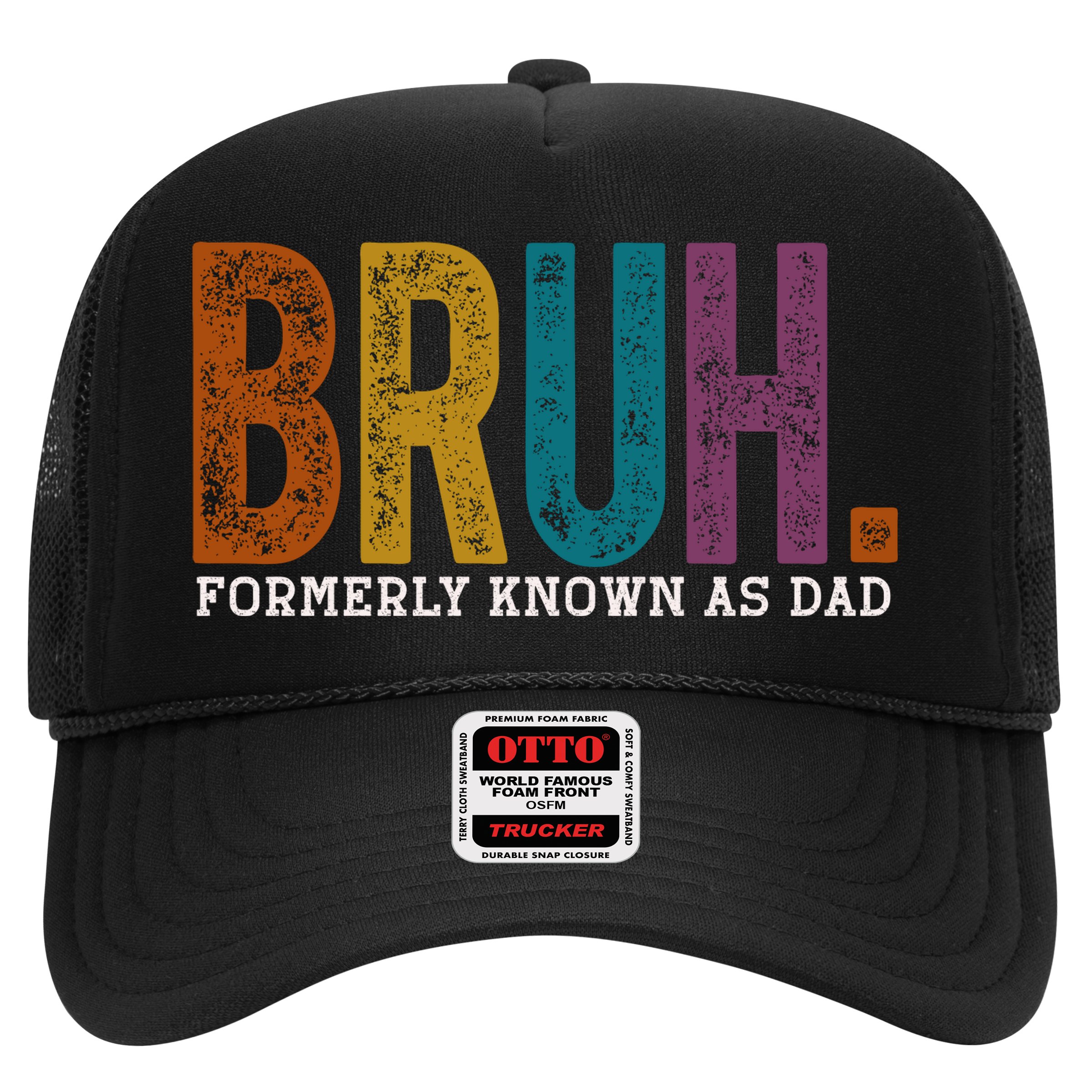 Bruh Formerly Known As Dad Father's Day Hat