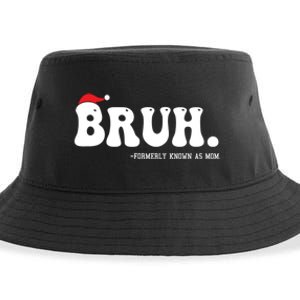 Bruh Formerly Known As Mom Funny Sustainable Bucket Hat