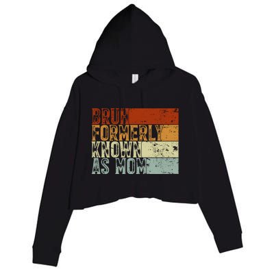 Bruh Formerly Known As Mom Funny Crop Fleece Hoodie