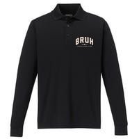 Bruh Formerly Known As Mom Bruh Mom Performance Long Sleeve Polo