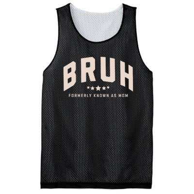 Bruh Formerly Known As Mom Bruh Mom Mesh Reversible Basketball Jersey Tank