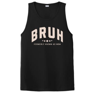 Bruh Formerly Known As Mom Bruh Mom PosiCharge Competitor Tank