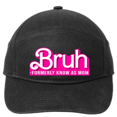 Bruh Formerly Known As Mom Funny 7-Panel Snapback Hat