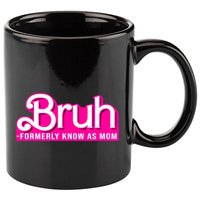 Bruh Formerly Known As Mom Funny 11oz C Handle Ceramic Mug