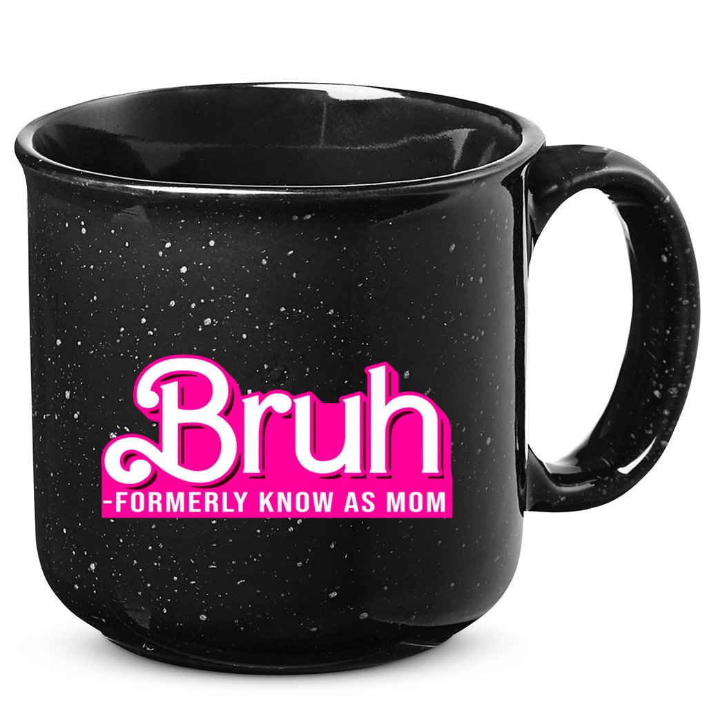 Bruh Formerly Known As Mom Funny 15oz Campfire Ceramic Mug