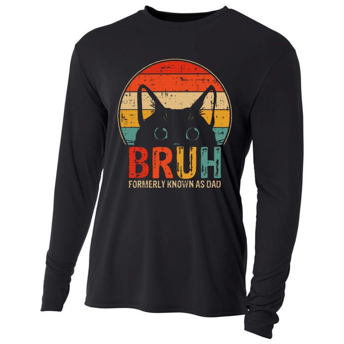 Bruh Formerly Known As Dad Funny Gifts For Dad FatherS Day Cooling Performance Long Sleeve Crew