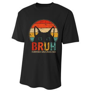 Bruh Formerly Known As Dad Funny Gifts For Dad FatherS Day Performance Sprint T-Shirt