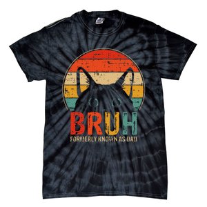 Bruh Formerly Known As Dad Funny Gifts For Dad FatherS Day Tie-Dye T-Shirt