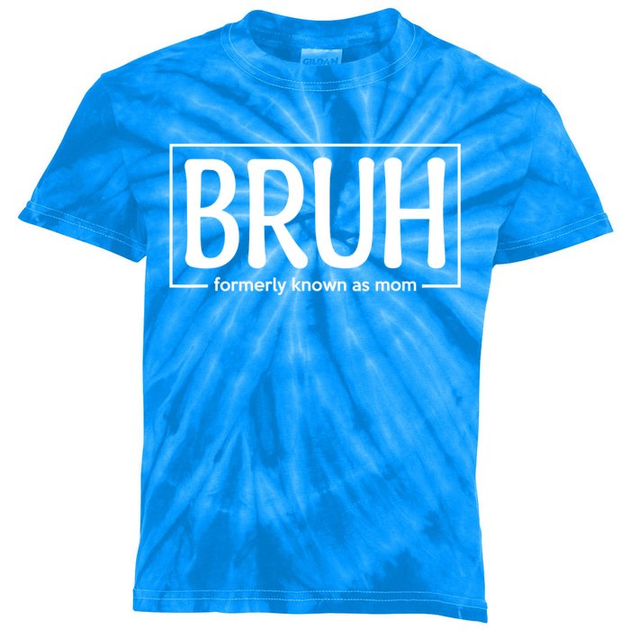 Bruh Formerly Known As Mom Funny Kids Tie-Dye T-Shirt