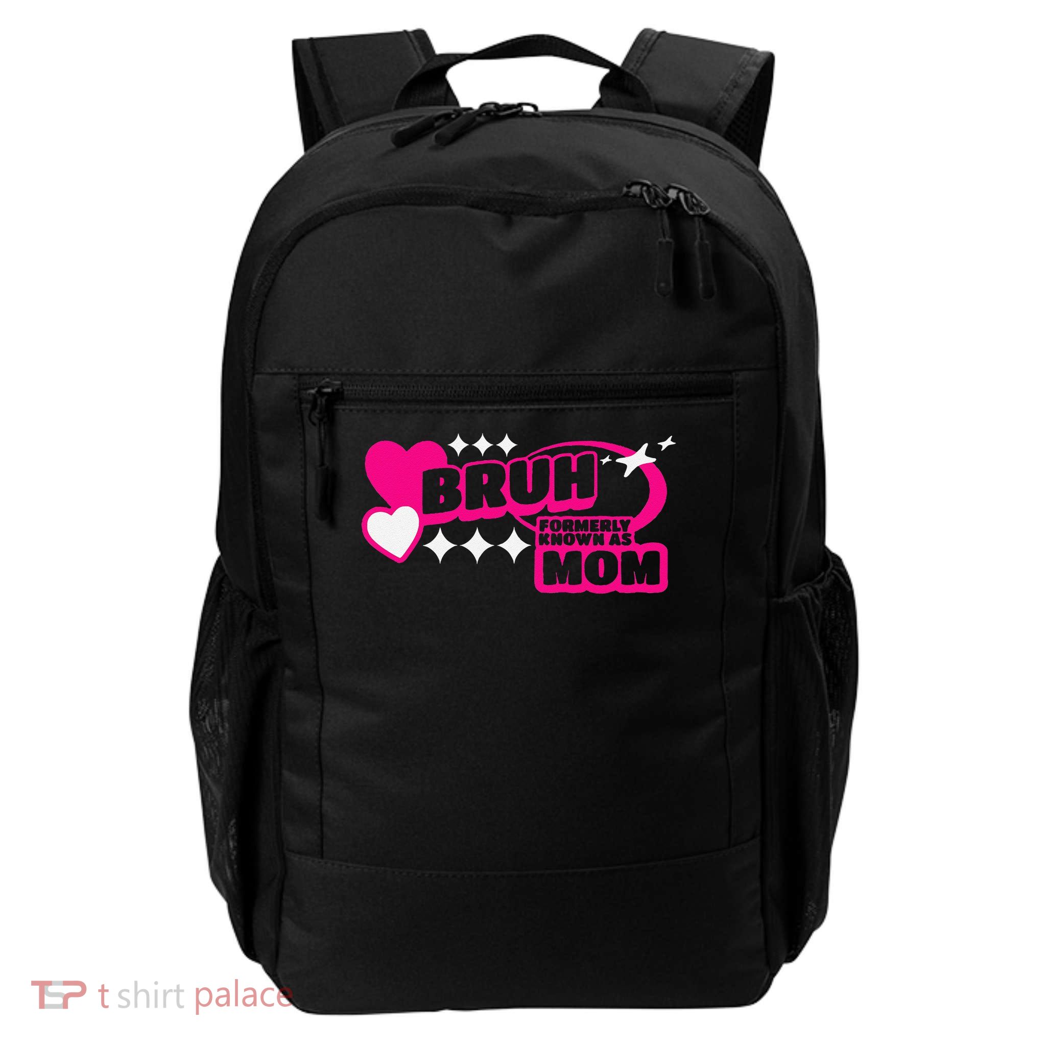 BRUH Formerly Known As MOM Funny Gamer Mothers Day Daily Commute Backpack