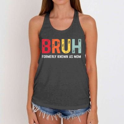 Bruh Formerly Known As Mom Funny MotherS Day Women's Knotted Racerback Tank