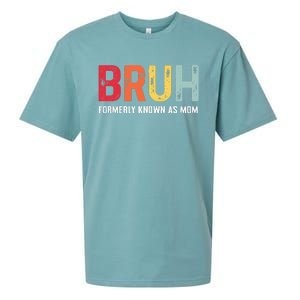 Bruh Formerly Known As Mom Funny MotherS Day Sueded Cloud Jersey T-Shirt