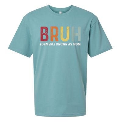 Bruh Formerly Known As Mom Funny MotherS Day Sueded Cloud Jersey T-Shirt