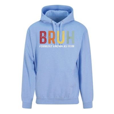 Bruh Formerly Known As Mom Funny MotherS Day Unisex Surf Hoodie