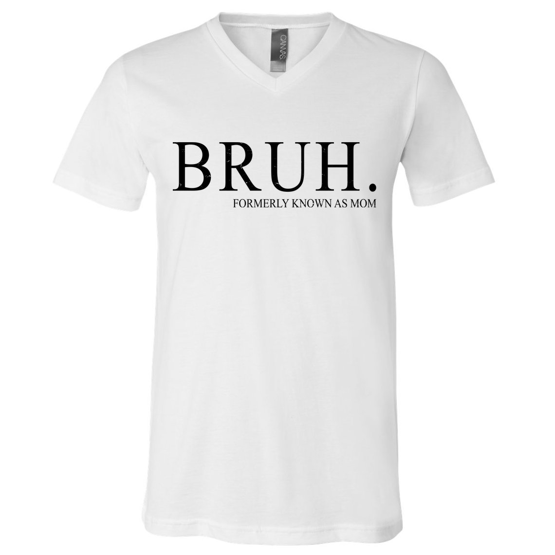 Bruh Formerly Known As Mom Funny Vintage Retro V-Neck T-Shirt