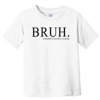 Bruh Formerly Known As Mom Funny Vintage Retro Toddler T-Shirt