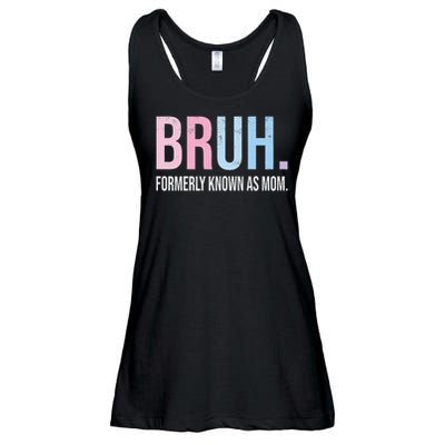 Bruh Formerly Known As Mom Funny Joke Saying Mothers Day Ladies Essential Flowy Tank