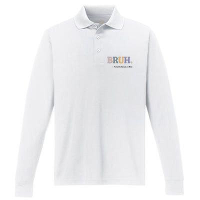 Bruh Formerly Known As Mom Bruh Mom Performance Long Sleeve Polo