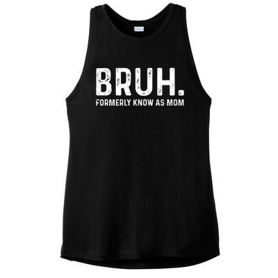 Bruh Formerly Known As Mom Trending Ladies PosiCharge Tri-Blend Wicking Tank