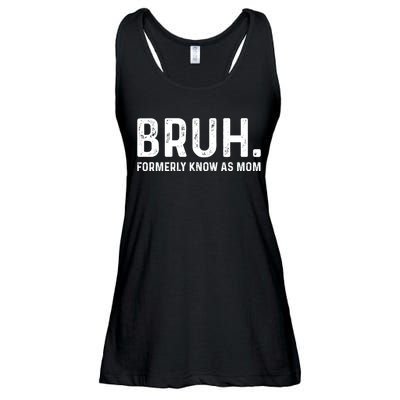 Bruh Formerly Known As Mom Trending Ladies Essential Flowy Tank