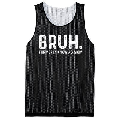 Bruh Formerly Known As Mom Trending Mesh Reversible Basketball Jersey Tank