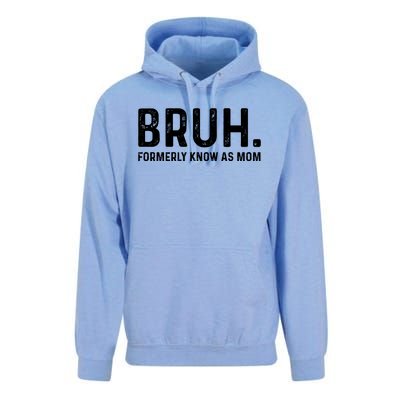 Bruh Formerly Known As Mom Trending Unisex Surf Hoodie