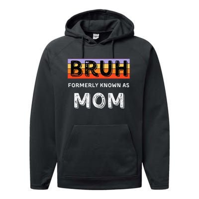 Bruh Formerly Known As Mom Performance Fleece Hoodie