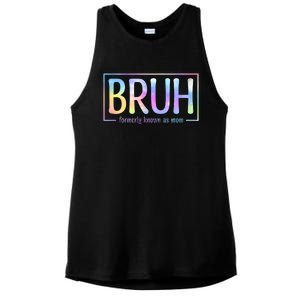 Bruh Formerly Known As Mom Family Mommy Ladies PosiCharge Tri-Blend Wicking Tank