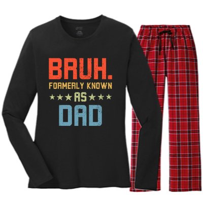 Bruh Formerly Known As Dad Women's Long Sleeve Flannel Pajama Set 