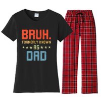 Bruh Formerly Known As Dad Women's Flannel Pajama Set