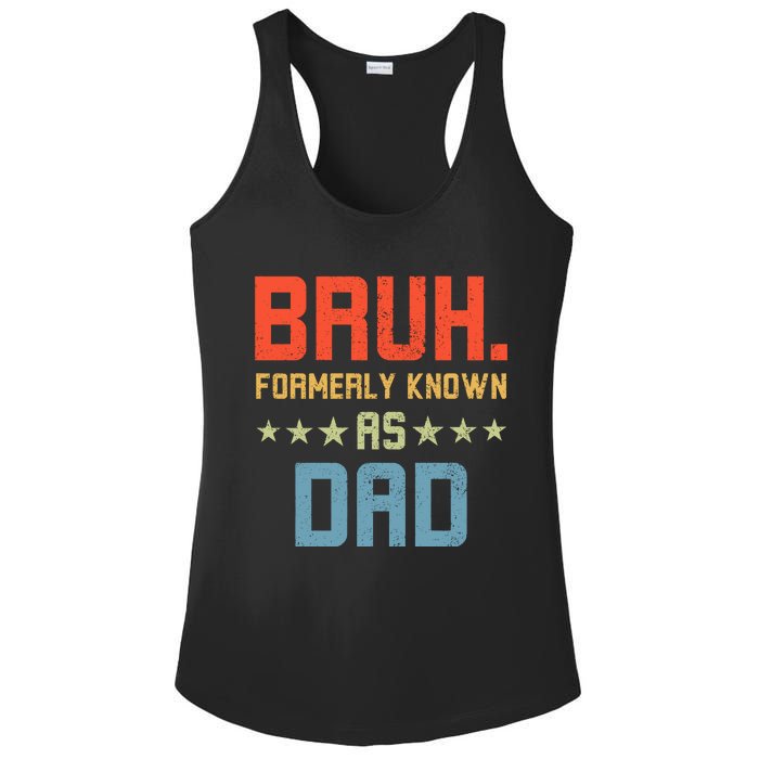 Bruh Formerly Known As Dad Ladies PosiCharge Competitor Racerback Tank