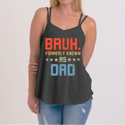 Bruh Formerly Known As Dad Women's Strappy Tank